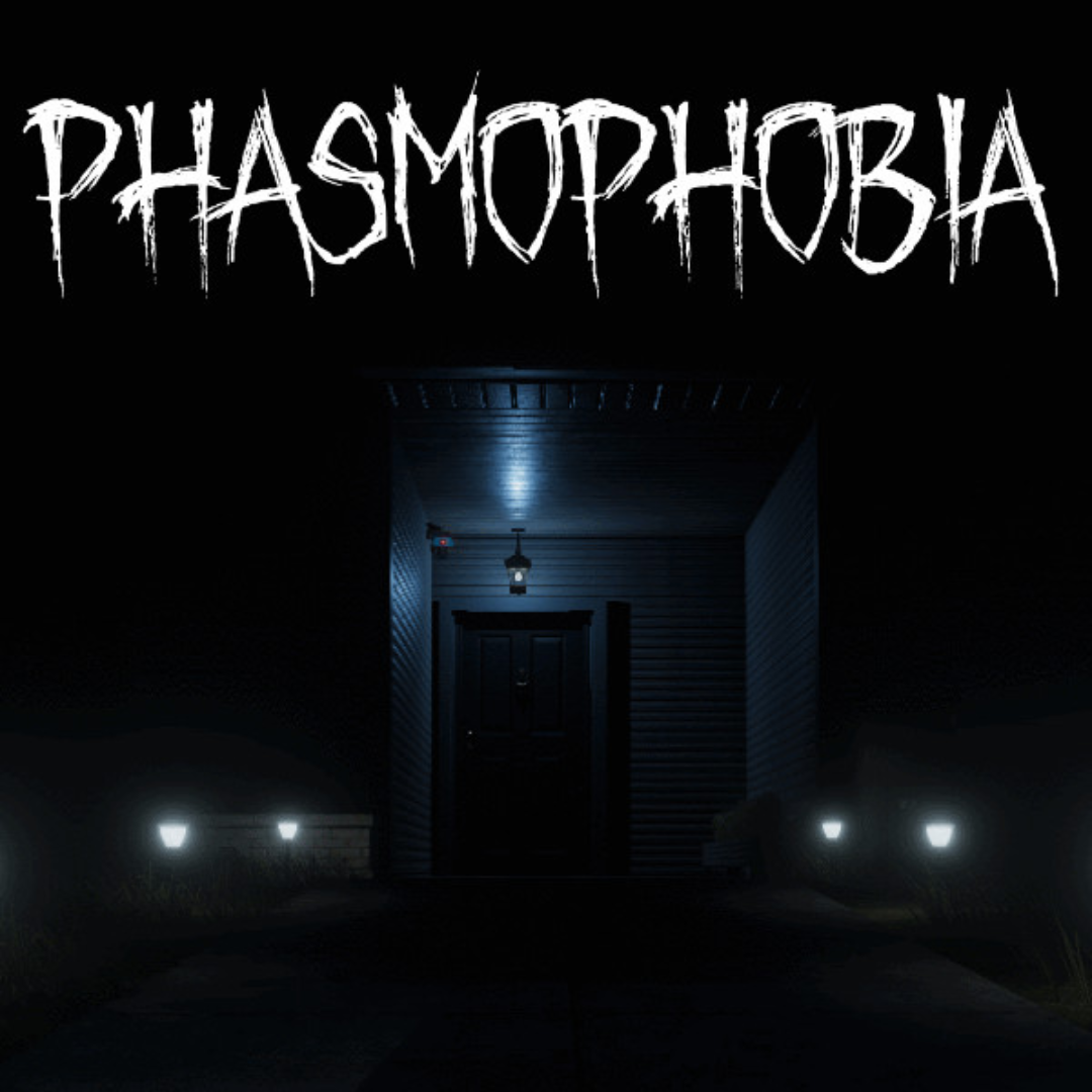 Phasmophobia
