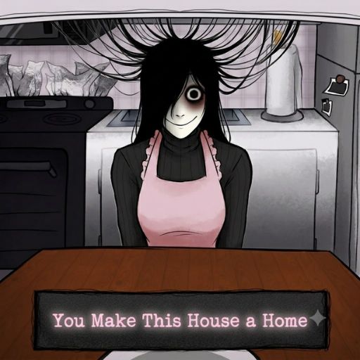 You Make This House a Home